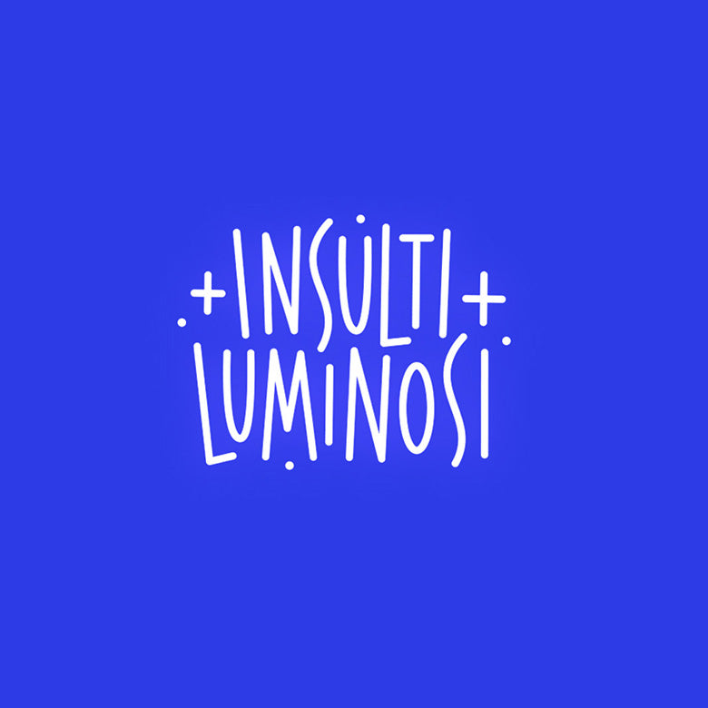 Insulti Luminosi